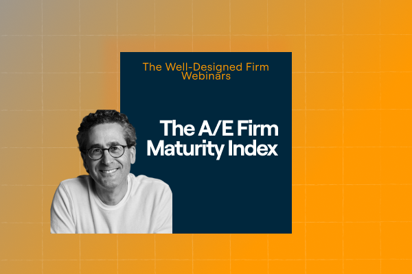 BQE Webinar - Steve Burns Webinars - The AE Firm Maturity Index