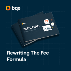 Ebook - Rewriting The Fee Formula - BQE CORE