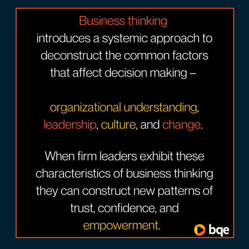 How business thinking improves your firm quote