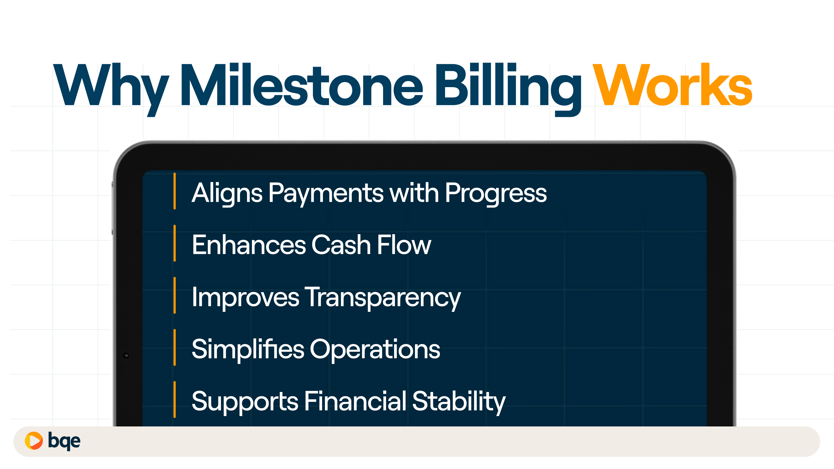Milestone Billing Why It Works - BQE CORE
